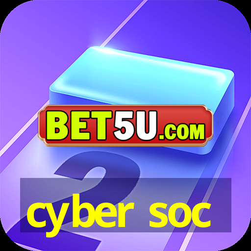 cyber soc